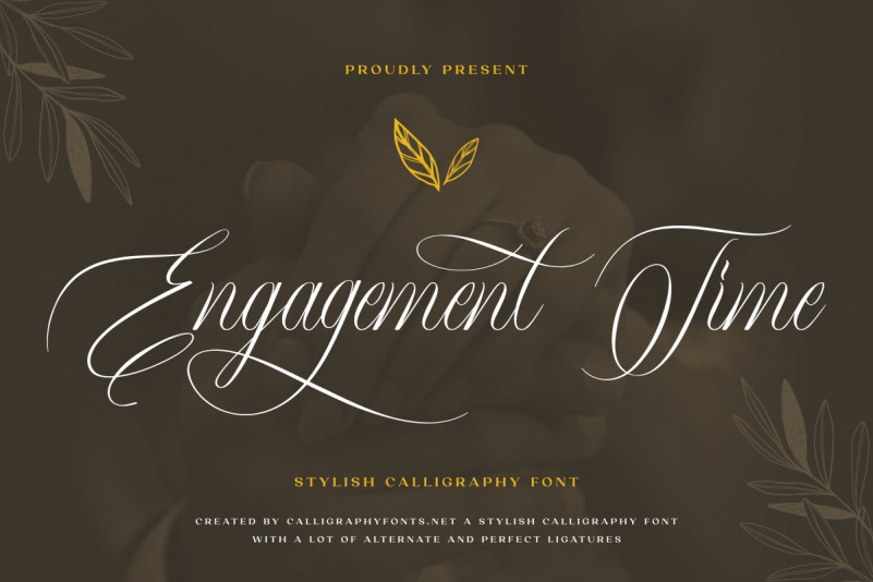 Engagement Time Calligraphy Font