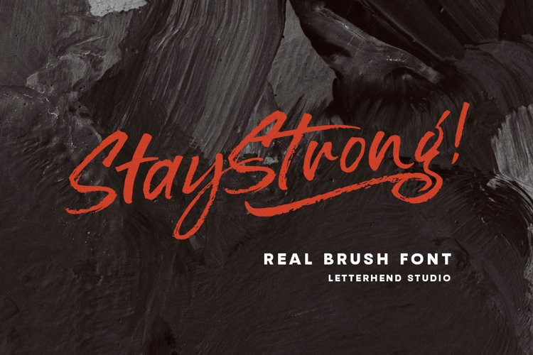 Stay Strong Brush Font