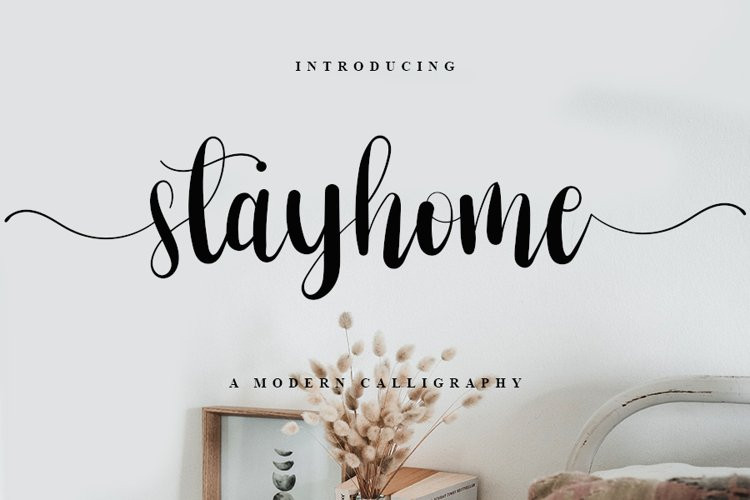 Stayhome Calligraphy Font