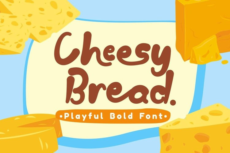 Cheesy Bread Display Font