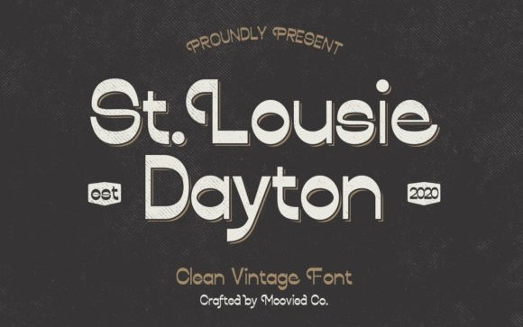 St. Louise Dayton Display Font