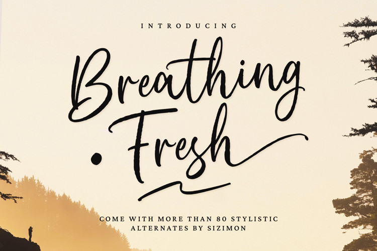 Breathing Fresh Script Font