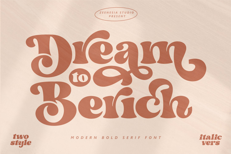 Dream to Berich Serif Font