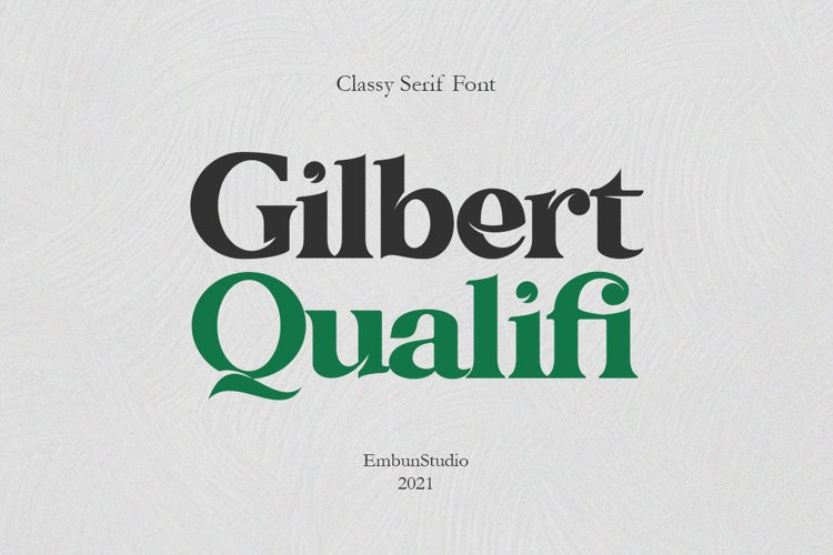 Gilbert Qualifi Serif Font