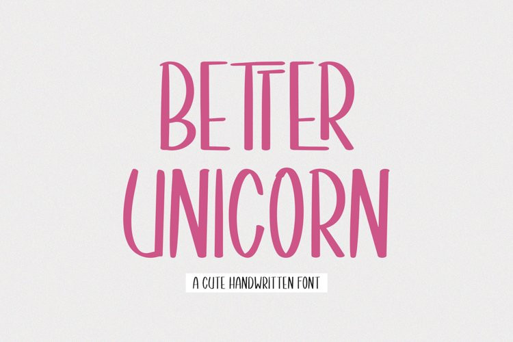 Better Unicorn Display Font