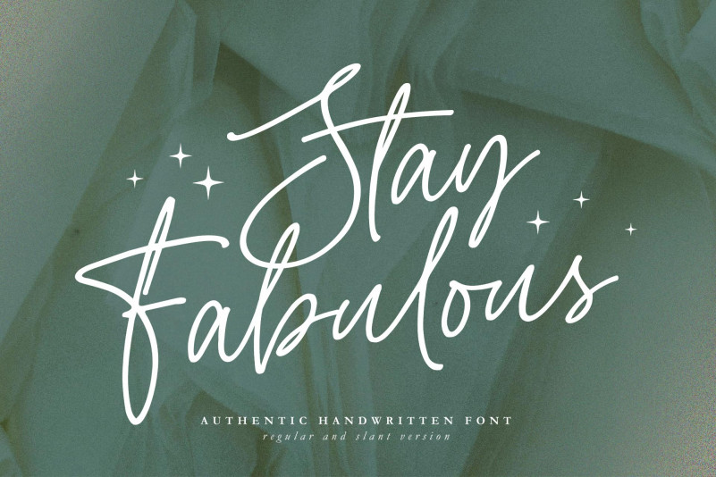 Stay Fabulous Script Font