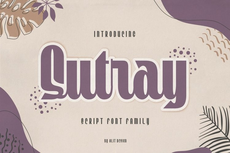 Sutray Script Font