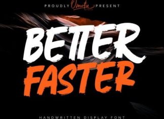 Better Faster Brush Font