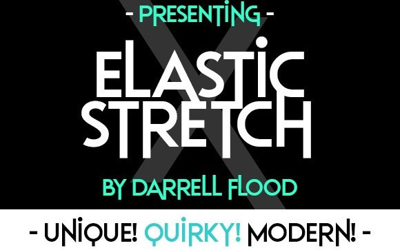 Elastic Stretch Display Font