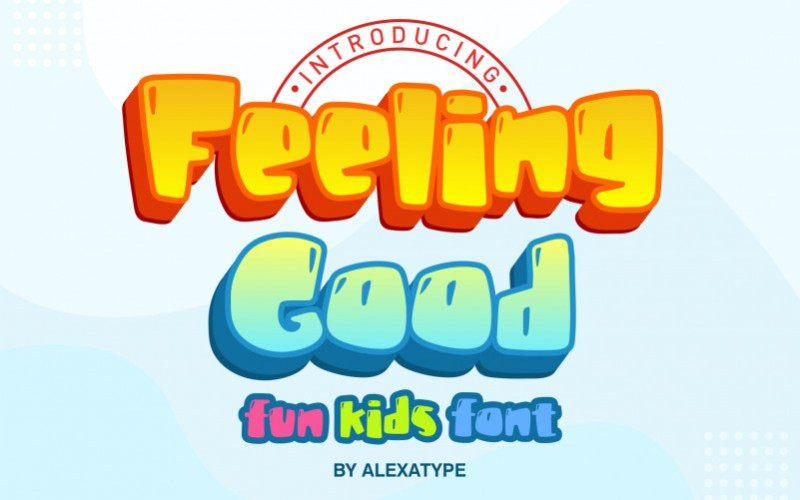 Feeling Good Display Font