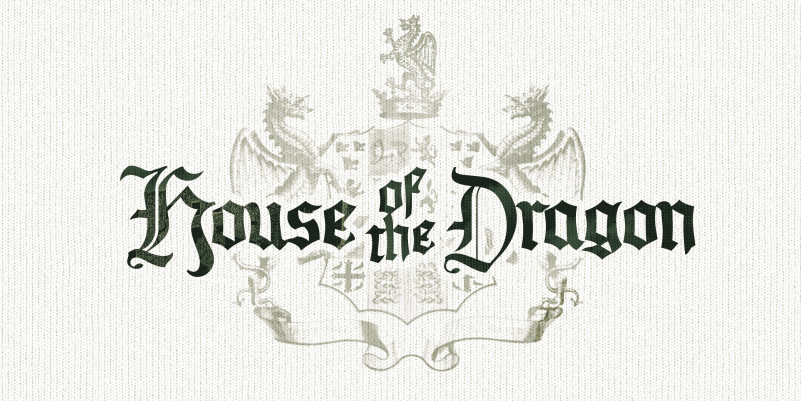 House Of The Dragon Blackletter Font
