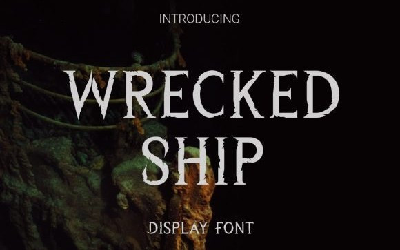 Wrecked Ship Display Font