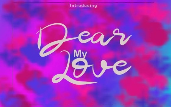 Dear My Love Handwritten Font