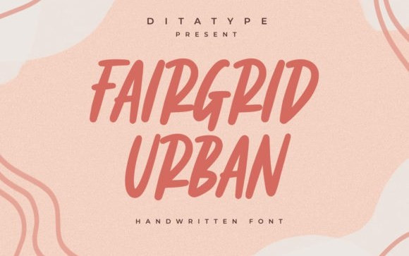 Fairgrid Urban Brush Font