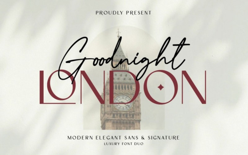 Goodnight London Font Duo