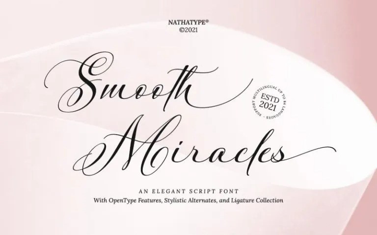 Smooth Miracles Calligraphy Font