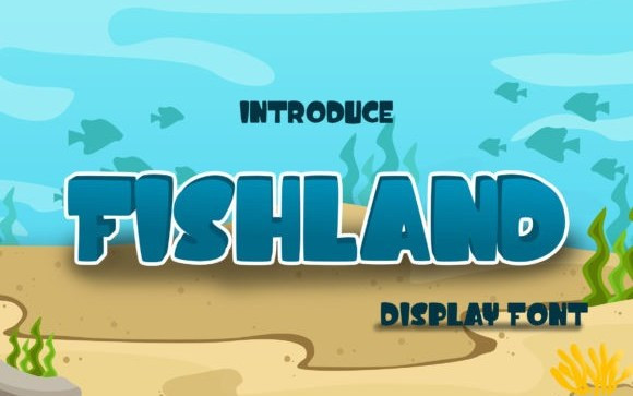 Fishland Display Font