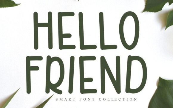 Hello Friend Display Font