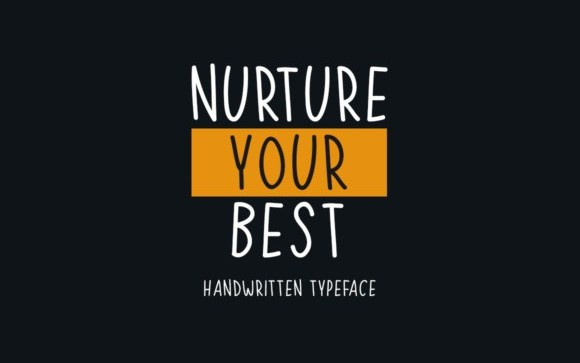 Nurture Your Best Display Font