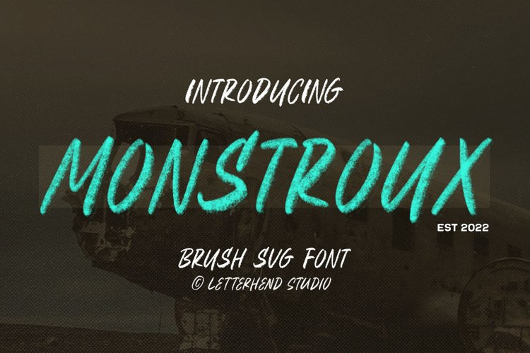 Monstroux Brush Font