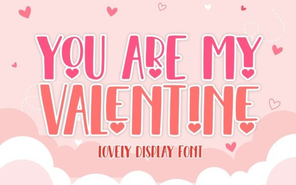 You Are My Valentine Font