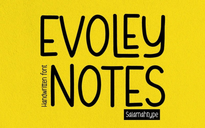 Evoley Notes Display Font