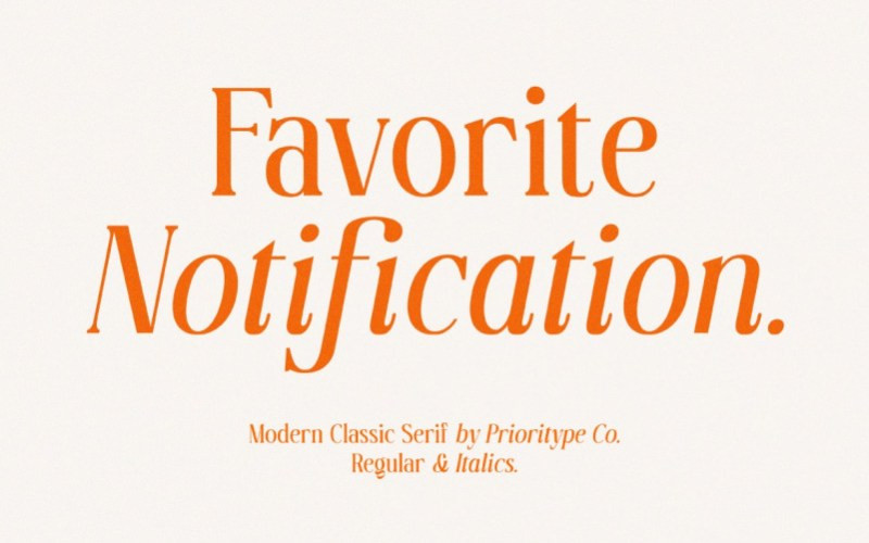 Favorite Notification Serif Font