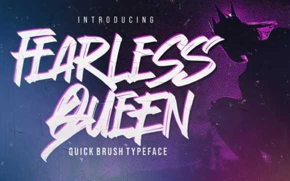 Fearless Queen Brush Font