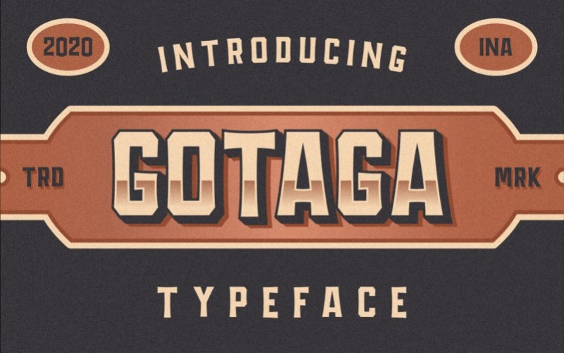 GOTAGA Display Font