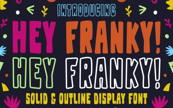 Hey Franky Font