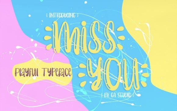 Miss You Display Font