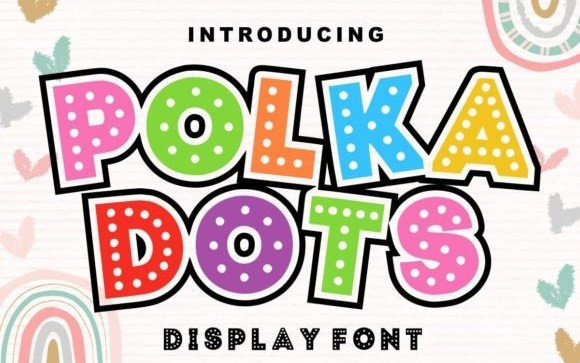 Polka Dots Display Font