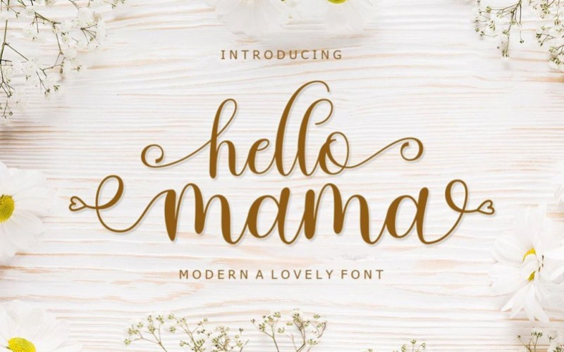 Hello Mama Calligraphy Font