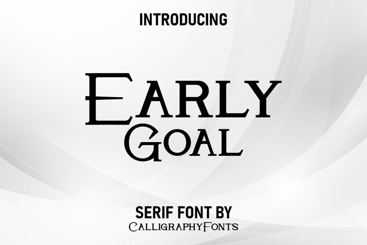 Early Goal Serif Font