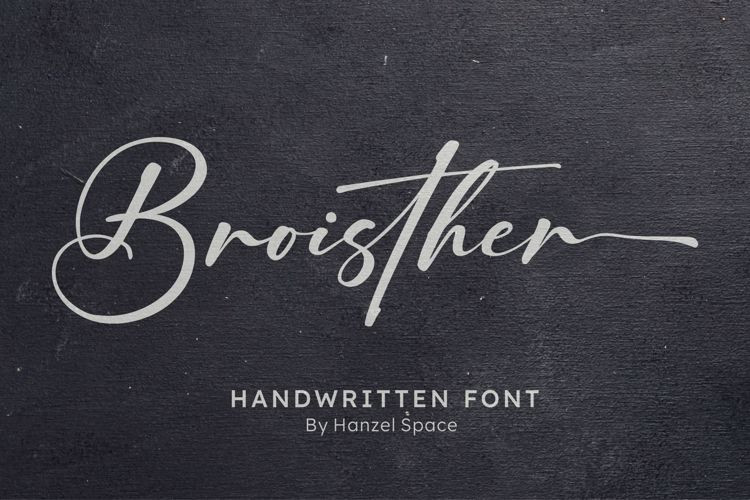 Broisther Script Font