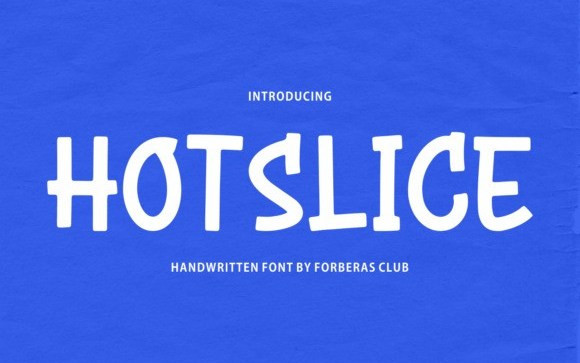 Hot Slice Display Font