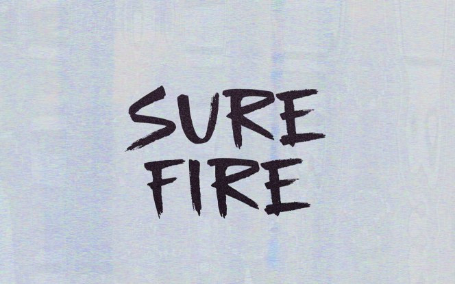 Sure Fire Brush Font