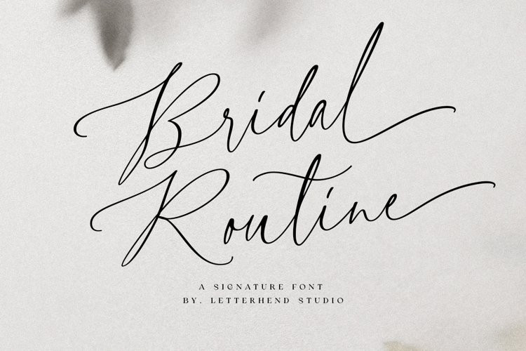 Bridal Routine Handwritten Font