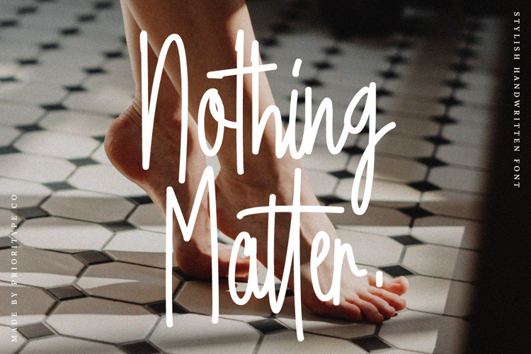 Nothing Matter Handwritten Font