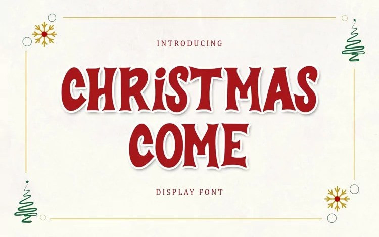 Christmas Come Display Font