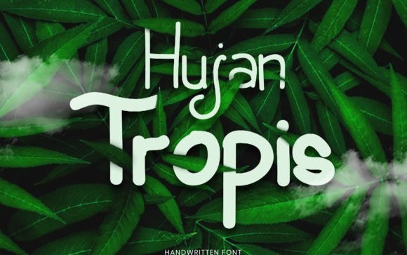 Hujan Tropis Display Font