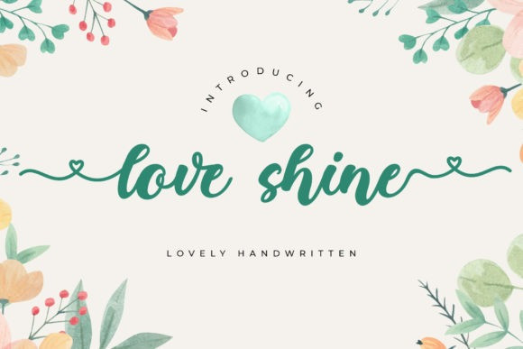 Love Shine Calligraphy Font