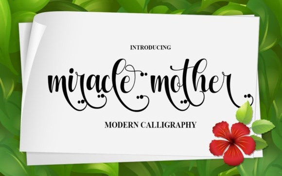 Miracle Mother Calligraphy Font