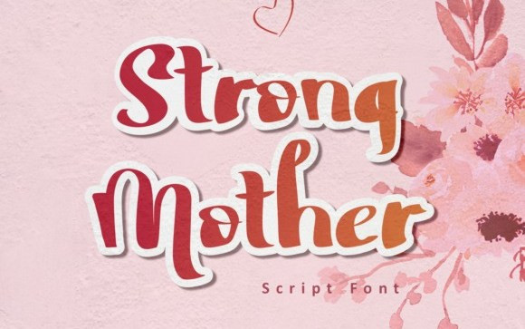 Strong Mother Script Font