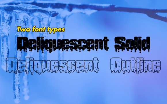 Deliquescent Display Font