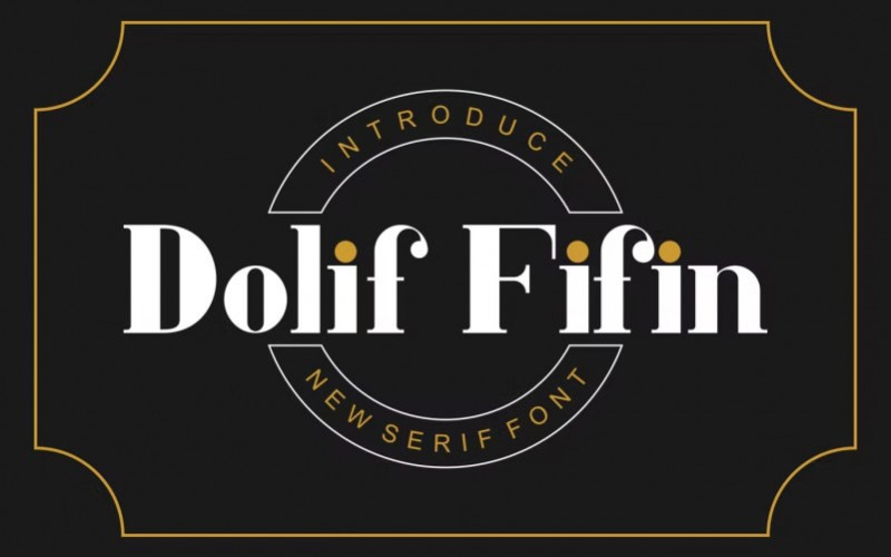 Dolif Fifin Serif Font