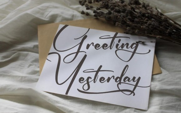 Greeting Yesterday Handwritten Font