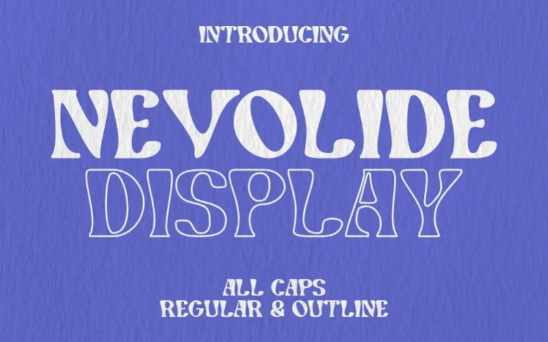 Nevolide Display Font