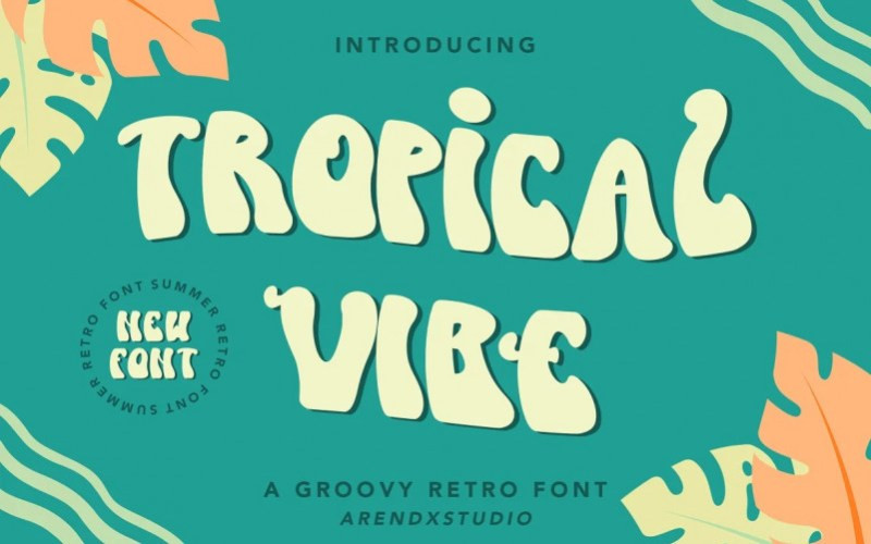 Tropical Vibe Display Font