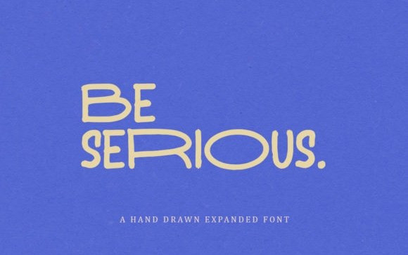 Be Serious Display Font